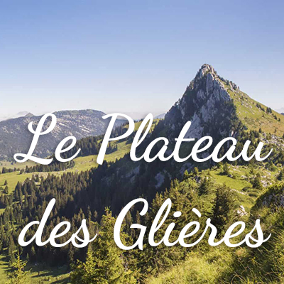 Le Plateau des Glières